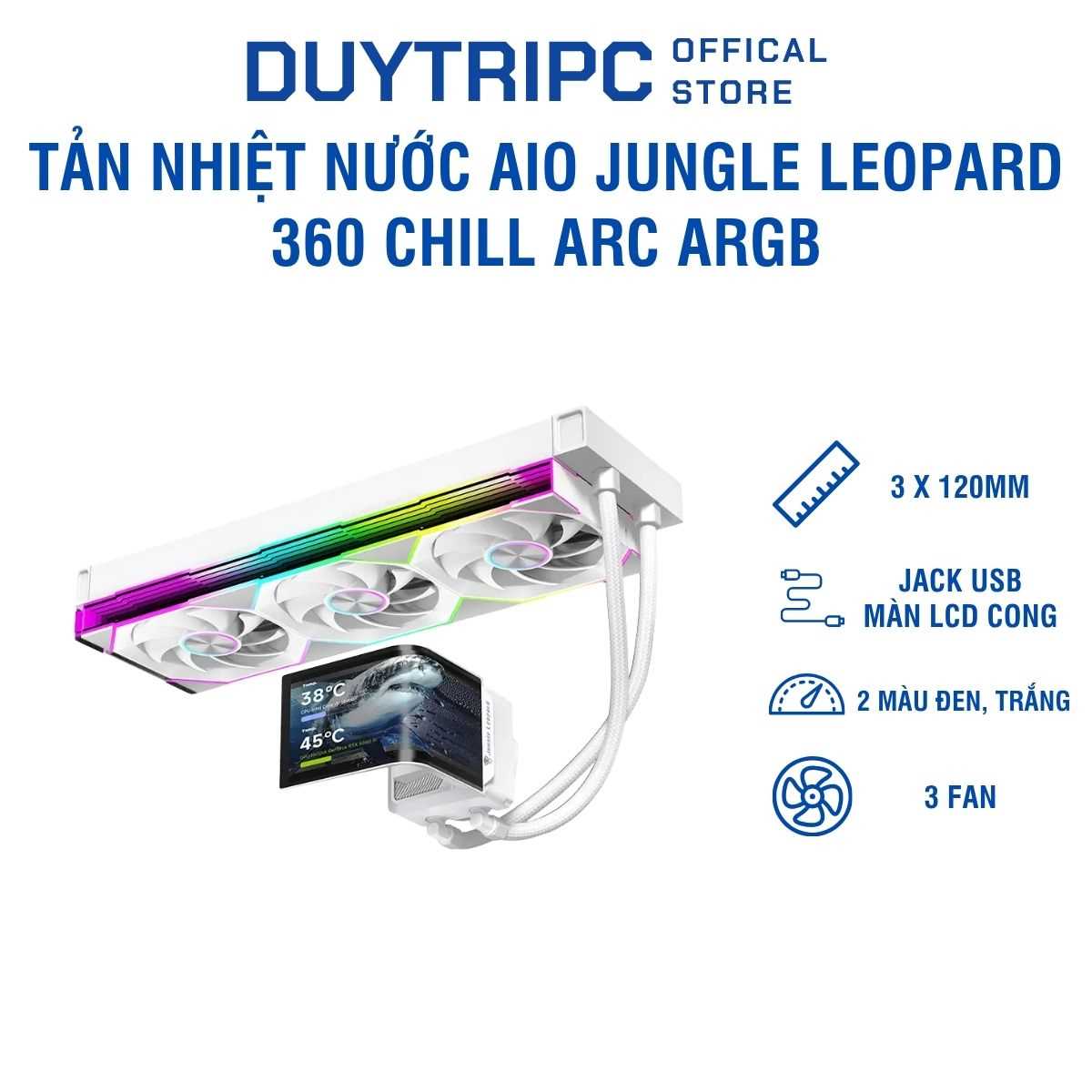 Tản Nhiệt Nước Jungle Leopard 360 Chill Arc ARGB – Hiệu Năng Làm Mát Mạnh Mẽ, Thiết Kế Gaming RGB Cao Cấp